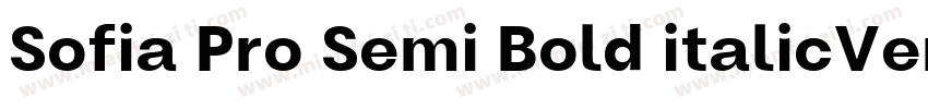 Sofia Pro Semi Bold italicVersion字体转换